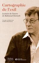 Couverture du livre « Cartographie de l'exil ; lectures de l'oeuvre de Mahmoud Darwich » de Jihad Hassan Kadhim aux éditions Actes Sud