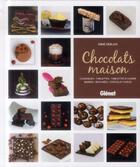 Couverture du livre « Chocolats maison » de Anne Deblois aux éditions Glenat