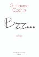 Couverture du livre « Bzz... » de Cochin G aux éditions Jean-claude Gawsewitch