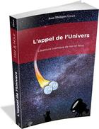 Couverture du livre « L'appel de l'univers : L'aventure cosmique de Hor et Nour » de Jean-Philippe Uzan aux éditions H & K