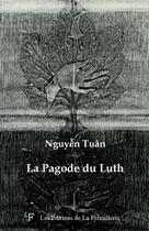 Couverture du livre « La pagode du luth » de Tuan Nguyen aux éditions La Fremillerie