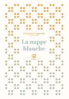 Couverture du livre « La nappe blanche » de Francoise Legendre aux éditions Thierry Magnier