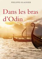 Couverture du livre « Les bras d'Odin » de Philippe Plagnier aux éditions De L'onde