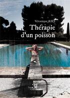 Couverture du livre « Thérapie d'un poisson » de Veronique Ries aux éditions Les Trois Colonnes