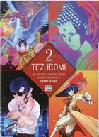 Couverture du livre « Tezucomi n.2 » de  aux éditions Delcourt