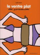 Couverture du livre « Les bons plans ventre plat des paresseuses » de Lydie Raisin aux éditions Marabout