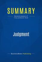 Couverture du livre « Summary: Judgment : Review and Analysis of Tichy and Bennis' Book » de Businessnews Publishing aux éditions Business Book Summaries