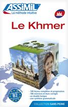 Couverture du livre « Le khmer ; débutants et faux-débutants B2 » de Michel Antelme et Helene Nut aux éditions Assimil