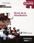 Couverture du livre « Droit de la distribution » de Alexandra Mendoza-Caminade aux éditions Lgdj