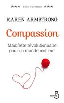 Couverture du livre « Compassion » de Karen Armstrong aux éditions Belfond
