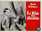 Couverture du livre « La folie de Ziegfeld » de Beer et Goldman aux éditions Futuropolis