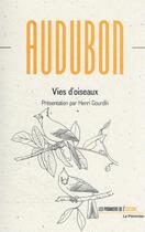 Couverture du livre « Vies d'oiseaux » de Jean-Jacques Audubon aux éditions Le Pommier
