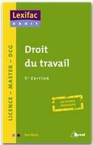 Couverture du livre « Droit du travail (5e édition) » de Mouly aux éditions Breal