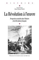 Couverture du livre « Revolution a l oeuvre » de Jean-Clement Martin aux éditions Presses Universitaires De Rennes