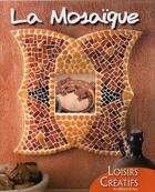 Couverture du livre « La mosaïque » de  aux éditions De Saxe