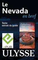 Couverture du livre « Le Nevada en bref » de  aux éditions Ulysse