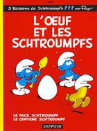 Couverture du livre « Les Schtroumpfs Tome 4 : l'oeuf et les Schtroumpfs, le faux Schtroumpf et le centième Schtroumpf » de Peyo aux éditions Dupuis