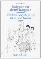 Couverture du livre « Soigner en deux langues » de Huguette Fizaine aux éditions De Boeck Superieur