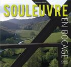 Couverture du livre « Souleuvre en Bocage » de Christian Malon aux éditions Orep