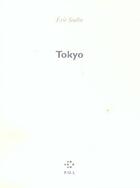 Couverture du livre « Tokyo » de Eric Sadin aux éditions P.o.l