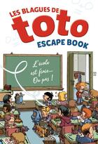 Couverture du livre « Escape book ; les blagues de Toto » de  aux éditions Les Livres Du Dragon D'or