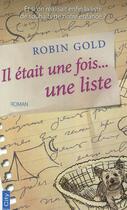 Couverture du livre « Il était une fois une liste » de Robin Gold aux éditions City