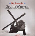 Couverture du livre « Un dimanche aux sports d'hiver » de A Chabrol et Roger-Viollet aux éditions Chene