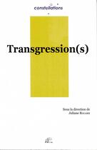 Couverture du livre « Transgression(s) » de Rouassi Juliane aux éditions Pu De Limoges