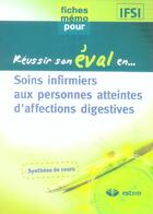 Couverture du livre « Soins infirmiers aux personnes atteintes d'infections digestives » de  aux éditions Vuibert