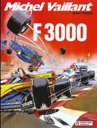 Couverture du livre « Michel Vaillant T.52 ; F3000 » de Jean Graton aux éditions Graton