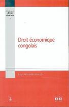 Couverture du livre « Droit économique congolais » de Roger Masamba Makela aux éditions Academia