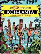 Couverture du livre « Fausses aventures koh lanta 1 los perdidos de las frutas (les) » de Jack Domon aux éditions Jungle