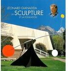 Couverture du livre « Leonard gianadda / broche- - la sculpture et la fondation » de  aux éditions Gianadda