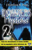 Couverture du livre « Dossiers mystère t.2 » de Christian R. Page aux éditions Louise Courteau