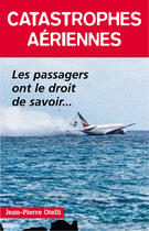 Couverture du livre « Catastrophes aériennes » de Jean-Pierre Otelli aux éditions Altipresse