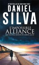 Couverture du livre « L'impossible alliance » de Daniel Silva aux éditions Harpercollins