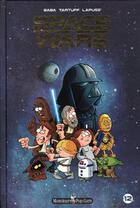 Couverture du livre « Space wars ; la saga » de Baba et Tartuff et Lapuss' aux éditions Monsieur Pop Corn