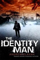 Couverture du livre « The Identity Man » de Andrew Klavan aux éditions Atlantic Books Digital