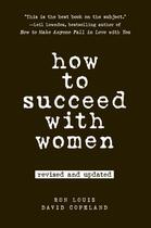 Couverture du livre « How to Succeed with Women, Revised and Updated » de Copeland David aux éditions Penguin Group Us