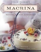 Couverture du livre « Leslie Mackie's Macrina Bakery & Cafe Cookbook » de Mackie Leslie aux éditions Sasquatch Books Digital