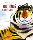 Couverture du livre « Nothing happened » de Mark Janssen aux éditions Lemniscaat