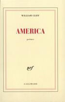 Couverture du livre « America » de William Cliff aux éditions Gallimard