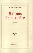 Couverture du livre « Maisons de la colere » de Plouvier P.M.J. aux éditions Gallimard