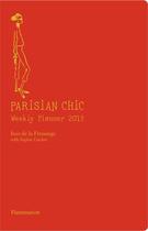 Couverture du livre « Parisian chic weekly planner 2013 » de Sophie Gachet et Ines De La Fressange aux éditions Flammarion