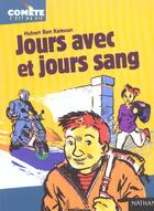 Couverture du livre « Jours avec et jours sang » de Hubert Ben Kemoun et Tanitoc aux éditions Nathan