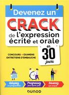 Couverture du livre « Devenez un crack de l'expression écrite et orale en 30 jours » de Malika Abdoun et Veronique Brites aux éditions Dunod