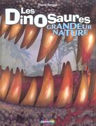 Couverture du livre « Dinosaures grandeur nature (les) » de David Bergen aux éditions Casterman