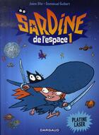 Couverture du livre « Sardine de l'espace Tome 1 : platine laser » de Joann Sfar et Emmanuel Guibert aux éditions Dargaud