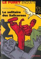 Couverture du livre « Le Disparu De Salicornes » de Favaro Patrice aux éditions Albin Michel Jeunesse