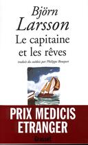 Couverture du livre « Le capitaine et les rêves » de Bjorn Larsson aux éditions Grasset Et Fasquelle